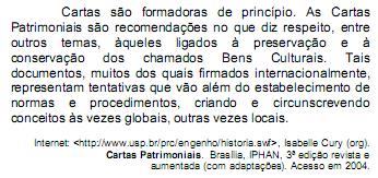 questões de concursos Instituto do Patrimônio Histórico e Artístico Nacional (IPHAN) 2009 